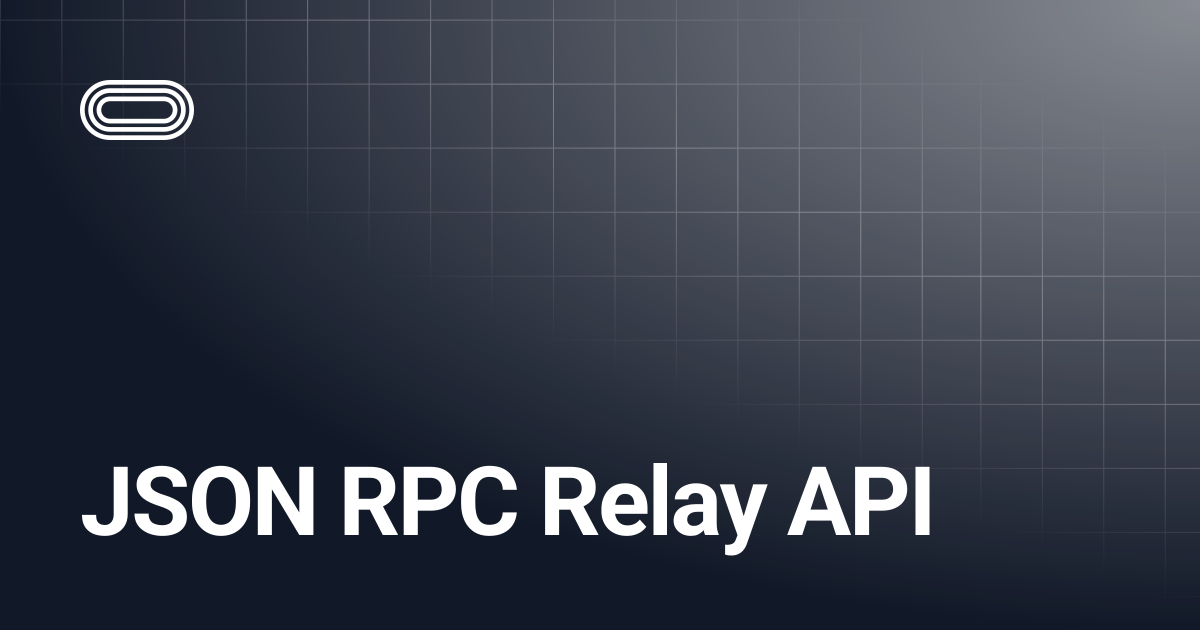 JSON RPC Relay API | Validation Cloud
